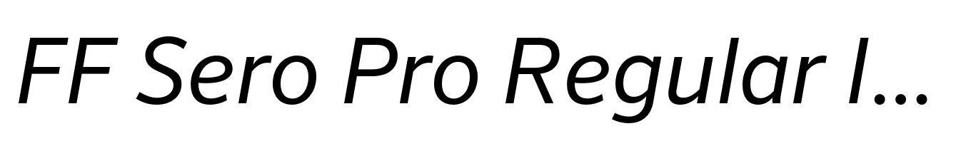 FF Sero Pro Regular Italic